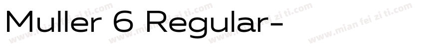 Muller 6 Regular字体转换